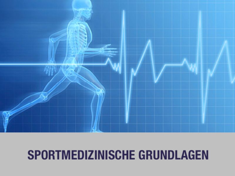 Sportmedizinische Grundlagen