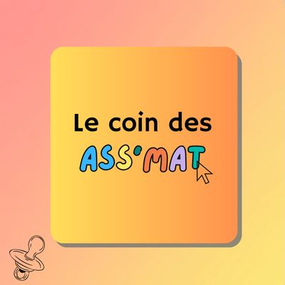 Le coin des ass'mat