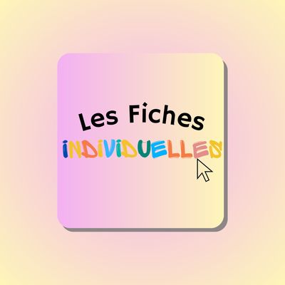 Fiches individuelles
