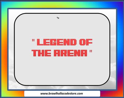 Legend of the Arena | Exclusive BCX Title
