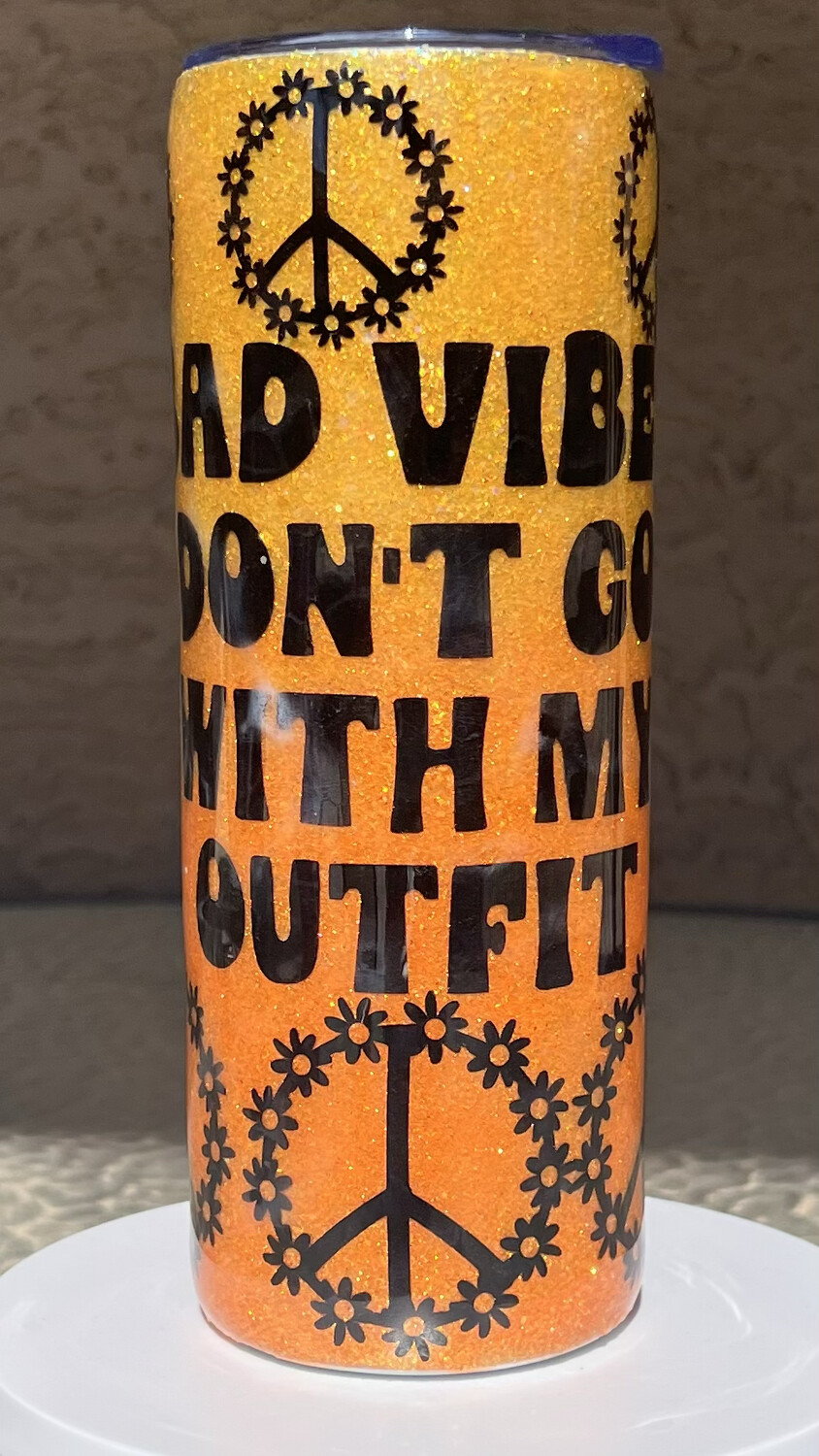Bad Vibes Don’t Go With My Outfit
