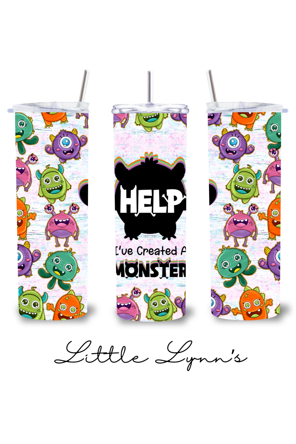 Help! I&#39;ve Created A Monster! 20oz Tumbler