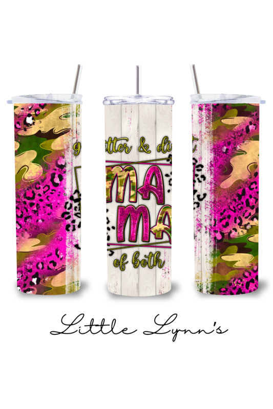 Glitter &amp; Dirt 20oz Tumbler