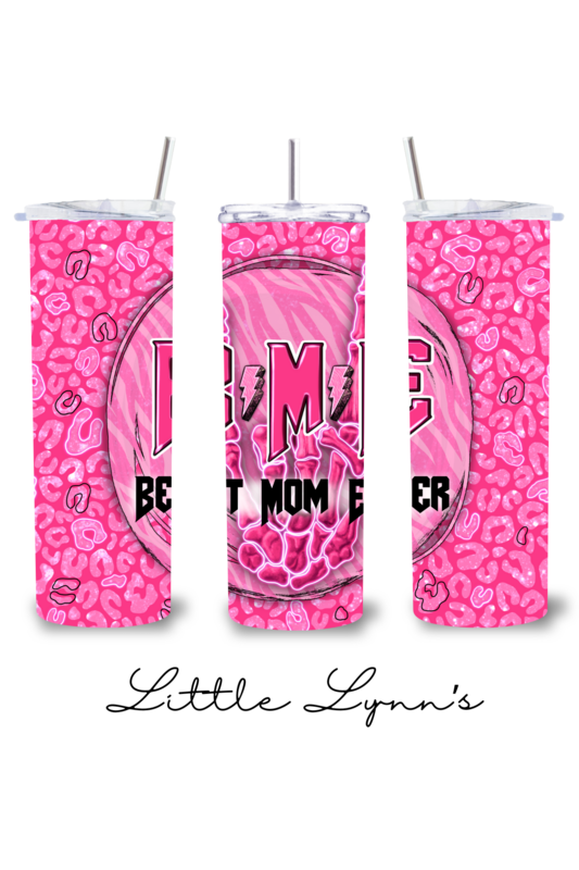 Best Mom Ever 20oz Tumbler