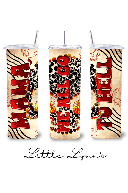 We All Go To Hell 20oz Tumbler