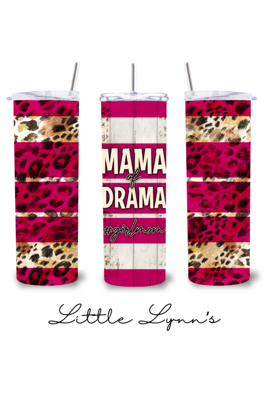 Mama of Drama 20oz Tumbler