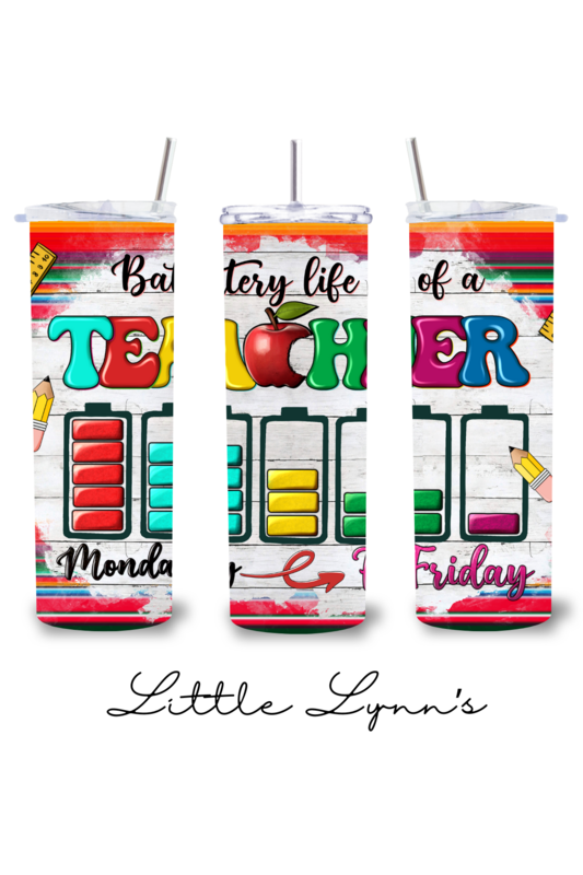 Teacher Battery Life 20oz Tumbler