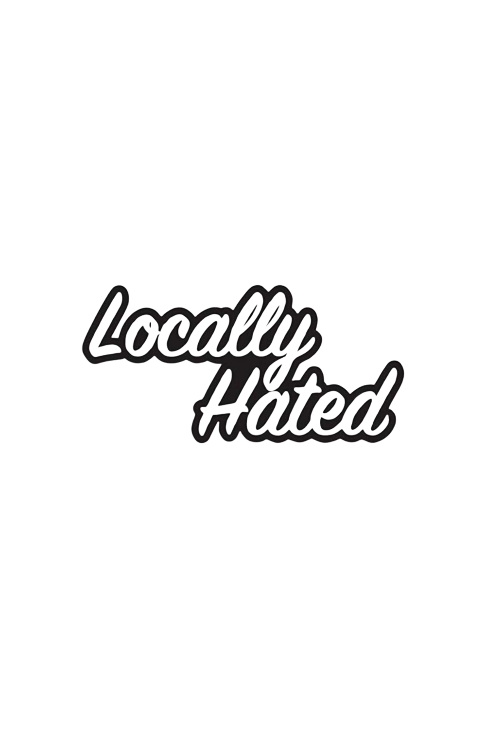 Locally Hated Decal