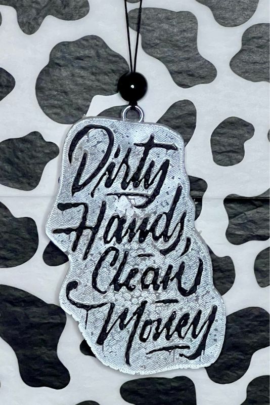 Dirty Hands Clean Money
