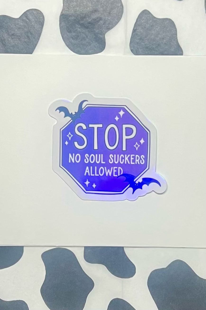 No Soul Suckers