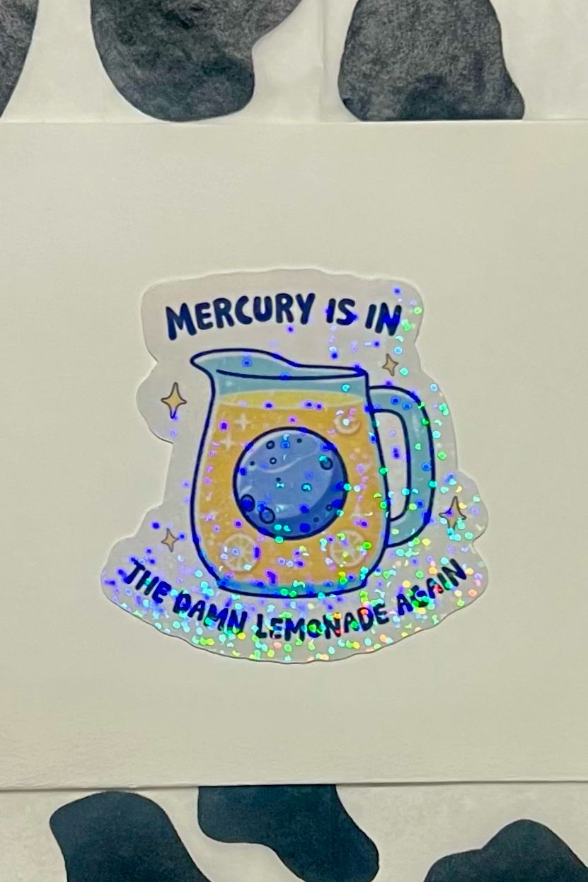 Mercury’s In The Lemonade