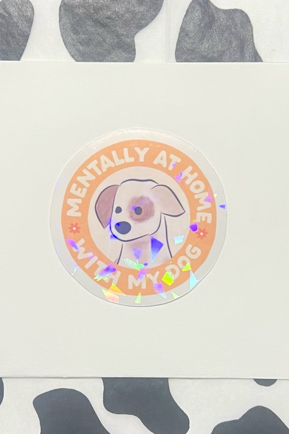 Mentally At Home - Dog