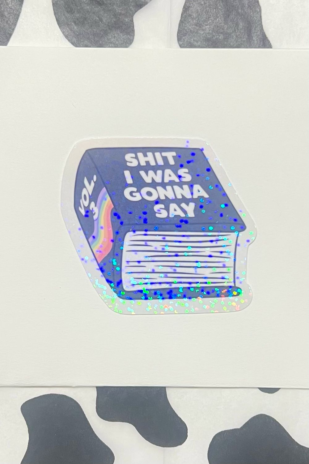 Shit I Was Gonna Say