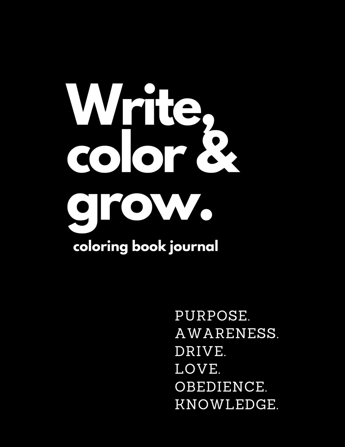 Write, color and grow. Coloring book journal (DIGITAL)