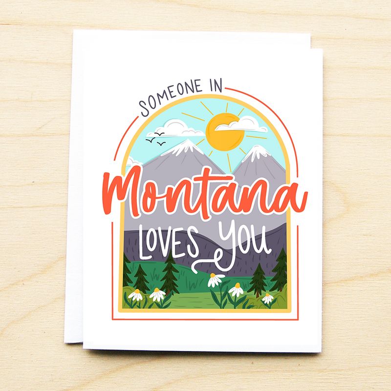 Someone In Montana Loves You Card