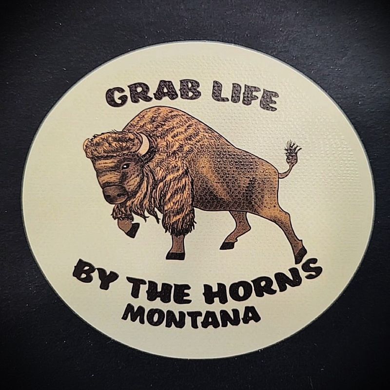 &quot;Grab Life By The Horns&quot; MT Sticker