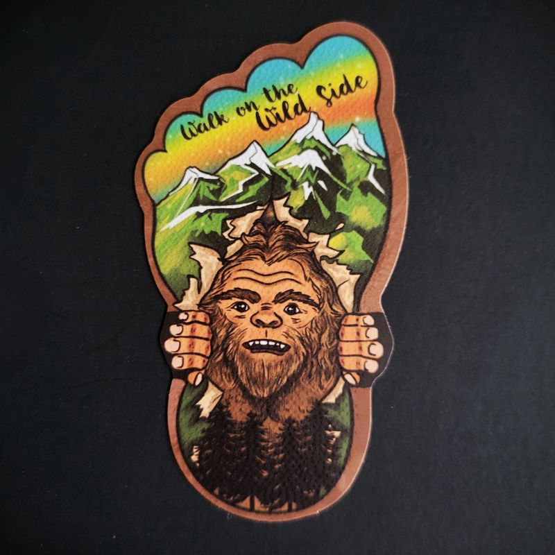 &quot;Walk On The Wild Side&quot; Bigfoot Sticker