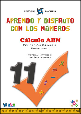 Aprendo y disfruto con los números 11. Cálculo ABN (5º Primaria)