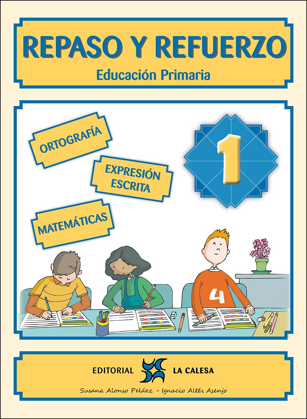 Repaso y Refuerzo 1 (1.º Primaria)