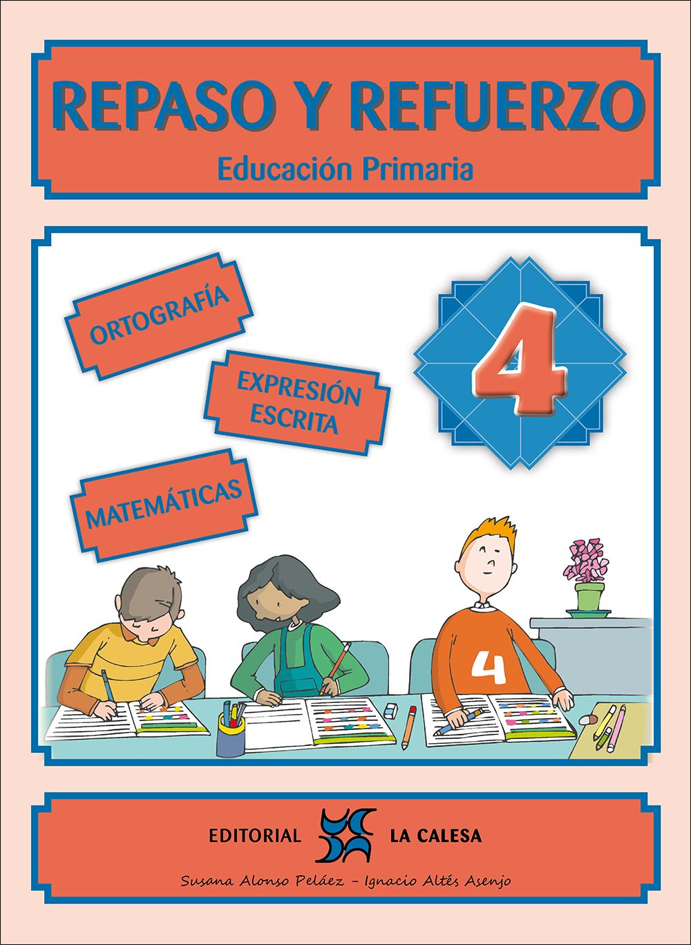 Repaso y Refuerzo 4 (4.º Primaria)
