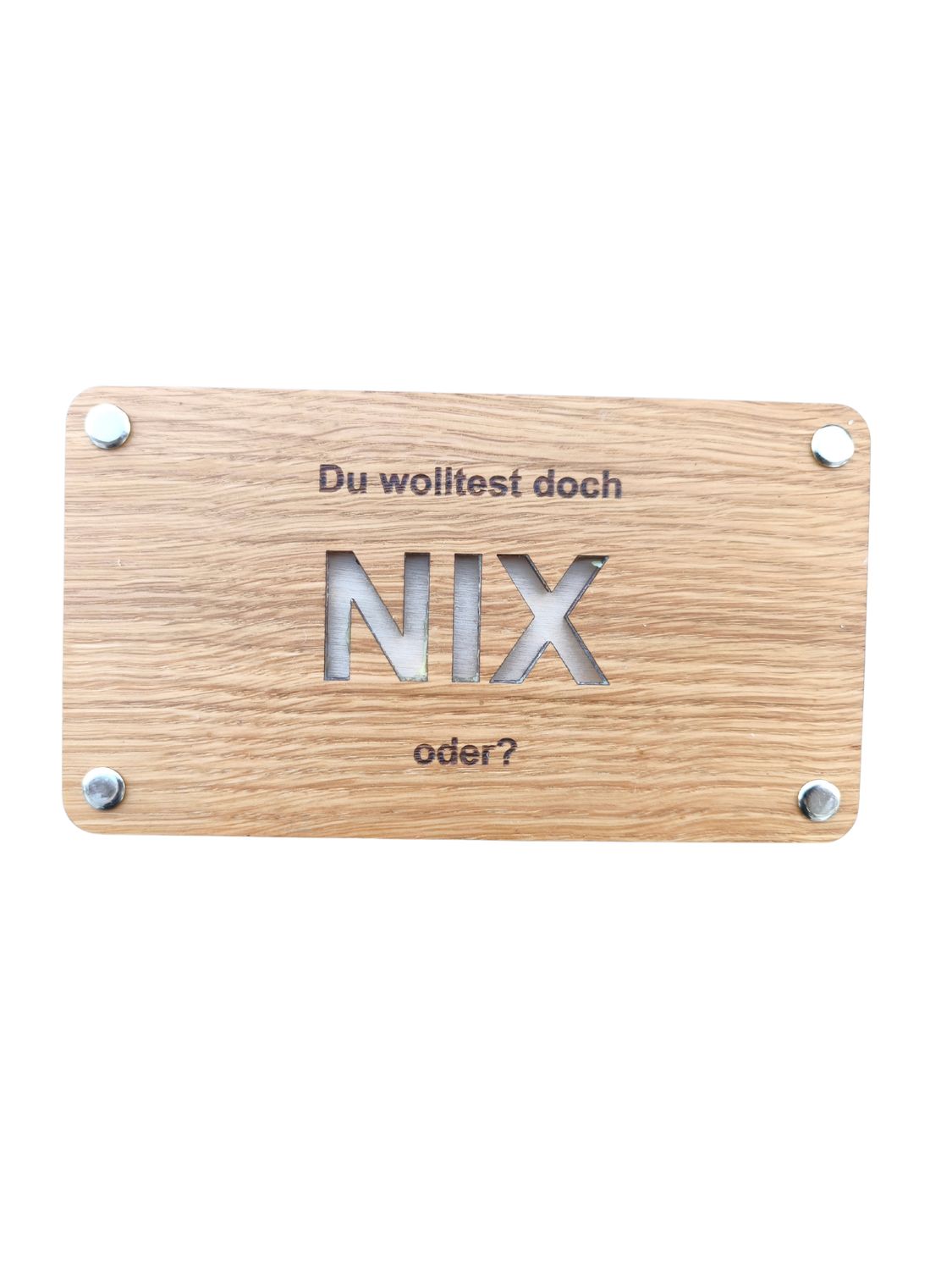 Geldgeschenk "Du wolltest doch nix, oder?"