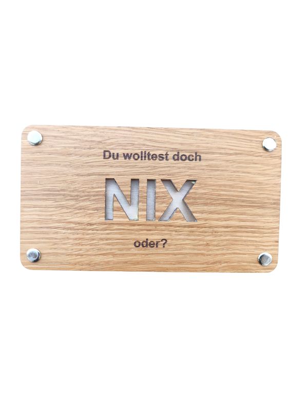 Geldgeschenk "Du wolltest doch nix, oder?"