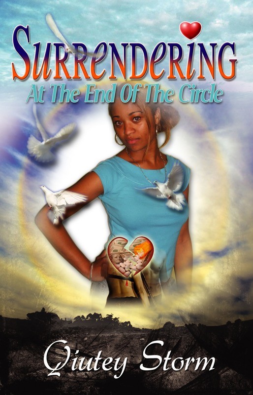 Qiutey Storm's Ebook "Surrendering At The End Of The Circle"