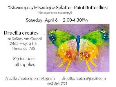 April 6th 2:00-4:30 butterfly splatter painting