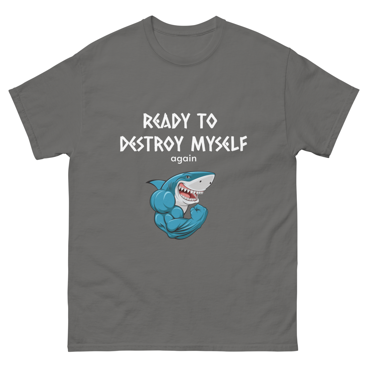 READY TO DESTROY MYSELF tee