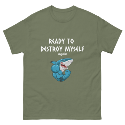 READY TO DESTROY MYSELF tee