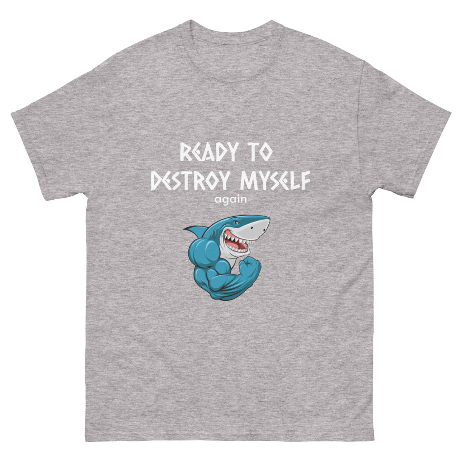 READY TO DESTROY MYSELF tee