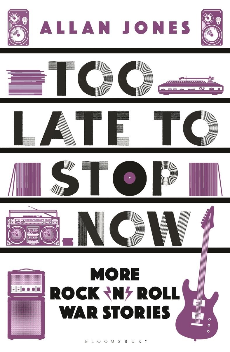 Too Late To Stop Now by Allan Jones