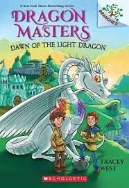 Dragon Masters #24: Dawn of the Light Dragon by Tracey West