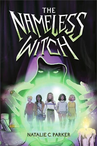 The Nameless Witch by  Natalie C. Parker
