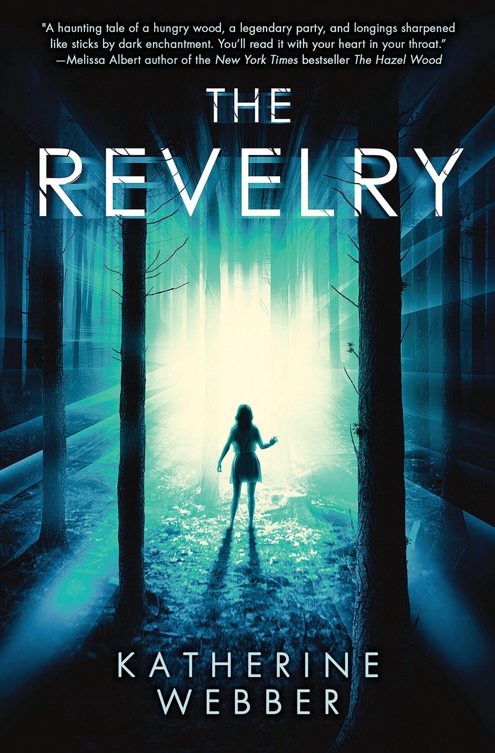 The Revelry by Katherine Webber