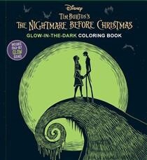 Disney: Tim Burton&#39;s The Nightmare Before Christmas Glow-in-the-Dark Coloring Book by Editors of Thunder Bay Press