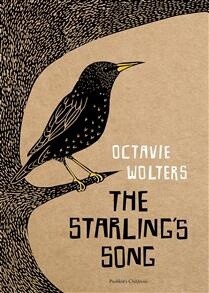 The Starling’s Song by Octavie Wolters