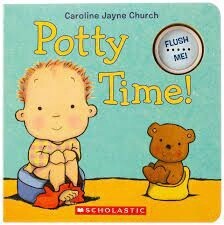 Potty Time!  by Caroline Jayne Church, Caroline Jayne Church