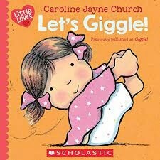 Let&#39;s Giggle!  by Caroline Jayne Church, Caroline Jayne Church