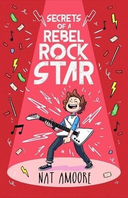 Secrets of a Rebel Rockstar Book #3 of The Watterson Series by Nat Amoore