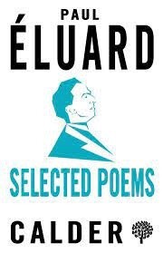Selected Poems: Eluard by Paul Eluard