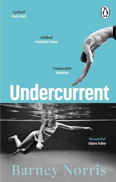 Undercurrent by  Barney Norris