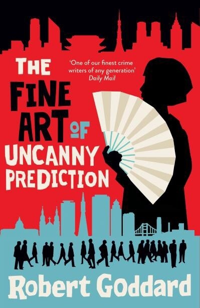 The Fine Art of Uncanny Prediction by Robert Goddard