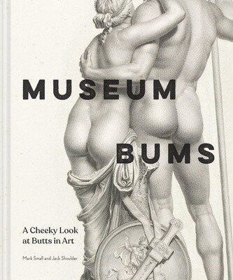 Museum Bums by Mark Small and Jack Shoulder