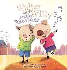 Walter and Willy and the False Note by Bonnie Grubman