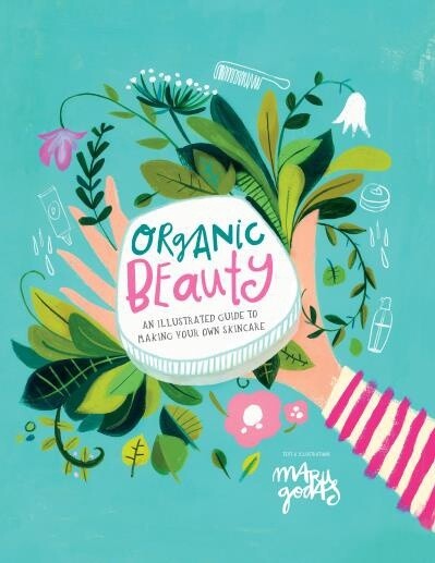 Organic Beauty by Maru Godas