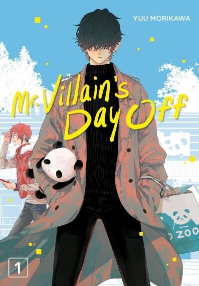 Mr. Villain&#39;s Day Off 01 by Yuu Morikawa
