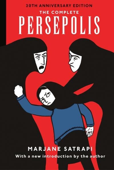 The Complete Persepolis by Marjane Satrapi
