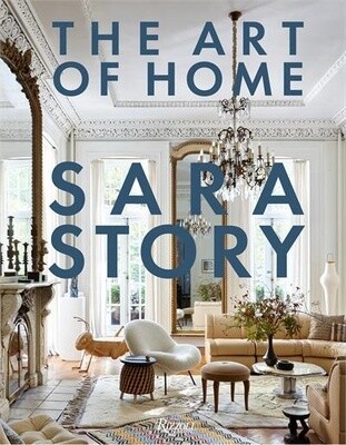 The Art of Home by Sara Story