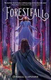 Forestfall by Lyndall Clipstone